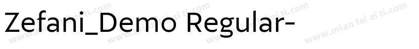 Zefani_Demo Regular字体转换